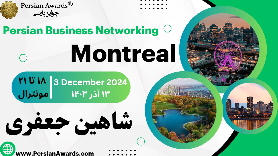 Business Networking Montreal - Shawheen Jafari